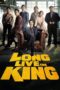 Nonton Film Long Live the King (2019) Bioskop21