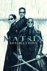 Nonton Film The Matrix Revolutions (2003) Bioskop21