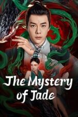 Nonton Film The Mystery of Jade (2024) Bioskop21