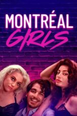 Nonton Film Montréal Girls (2023) Bioskop21