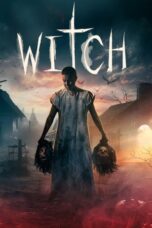 Nonton Film Witch (2024) Bioskop21