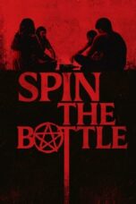 Nonton Film Spin the Bottle (2024) Bioskop21