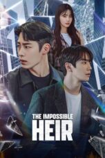 Nonton Film The Impossible Heir (2024) Bioskop21