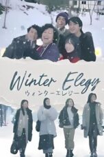 Nonton Film Winter Elegy (2024) Bioskop21