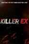 Nonton Film Killer Ex (2024) Bioskop21