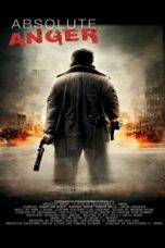 Nonton Film Absolute Anger (2023) Bioskop21