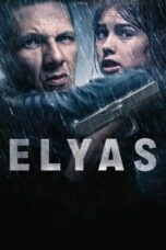 Nonton Film Elyas (2024) Bioskop21