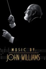 Nonton Film Music by John Williams (2024) Bioskop21